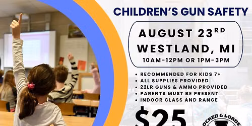 Children’s Firearms Safety Class – $25 — Uitgaan in Westland