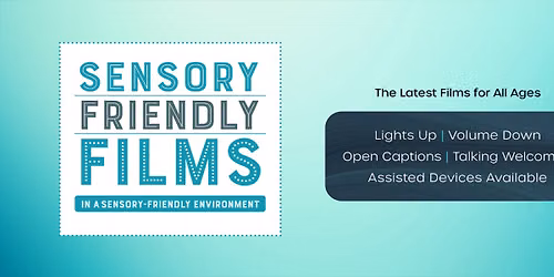 MJR Sensory Friendly Films — Film in Westland