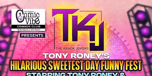 Tony Roney’s Annual Sweetest Day Comedy Show October 17, 2026 @ 7:00PM — Uitgaan in Westland